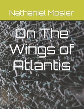 Paperback On The Wings of Atlantis Book