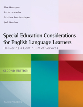 Paperback Special Education Considerations for English Language Learners: Delivering a Continuum of Services Book