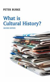 What is Cultural History? - Book  of the What is History?