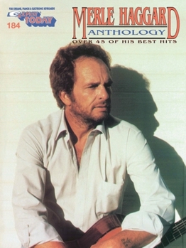 Paperback The New Merle Haggard Anthology: E-Z Play Today Volume 184 Book