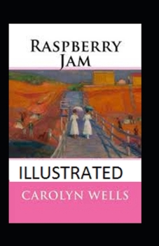Paperback Raspberry Jam Illustrated Book