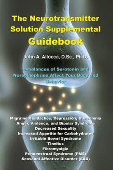 Paperback The Neurotransmitter Solution Supplemental Guidebook Book