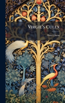 Hardcover Virgilâ(TM)s Culex Book
