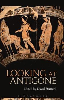 Paperback Looking at Antigone Book