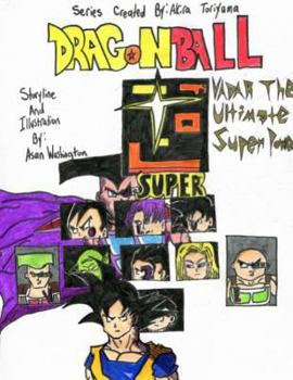 Paperback Dragon Ball Super: Vadar The Ultimate Super Power (Volume 2) Book