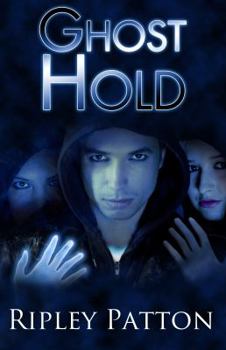 Ghost Hold - Book #2 of the PSS Chronicles