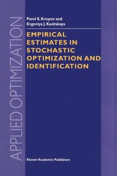 Paperback Empirical Estimates in Stochastic Optimization and Identification Book