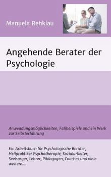 Hardcover Angehende Berater der Psychologie [German] Book