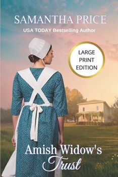 Amish Widow's Trust - Book #16 of the Expectant Amish Widows