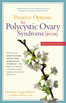 Paperback Positive Options for Polycystic Ovary Syndrome (Pcos): Self-Help and Treatment Book