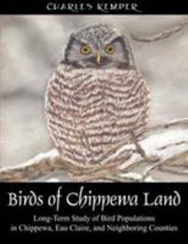 Paperback Birds of Chippewa Land Book