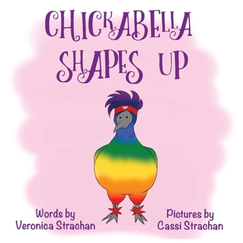 Paperback Chickabella Shapes Up Book