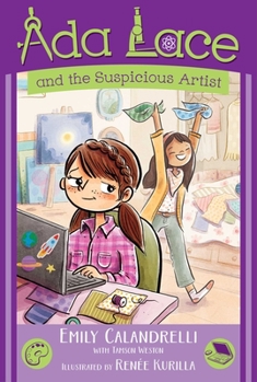 Ada Lace and the Suspicious Artist - Book #5 of the Ada Lace Adventures