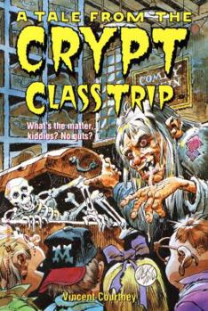 Paperback Class Trip: Tales from the Crypt Book