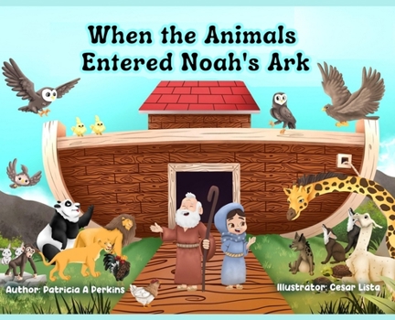 Hardcover When the Animals Entered Noah's Ark Book