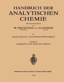 Paperback Elemente Der Zweiten Gruppe: Beryllium - Magnesium - Calcium - Strontium - Barium - &#437;ink - Cadmium - Quecksilber [German] Book