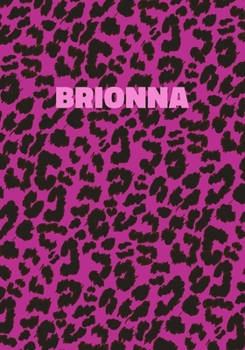 Paperback Brionna: Personalized Pink Leopard Print Notebook (Animal Skin Pattern). College Ruled (Lined) Journal for Notes, Diary, Journa Book