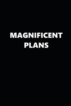 Paperback 2020 Daily Planner Funny Humorous Magnificent Plans 388 Pages: 2020 Planners Calendars Organizers Datebooks Appointment Books Agendas Book