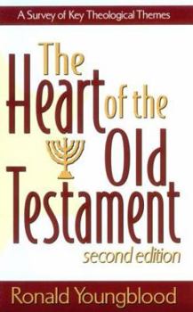 Paperback The Heart of the Old Testament: A Survey of Key Theological Themes Book