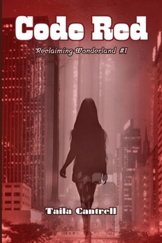 Code Red (Reclaiming Wonderland)