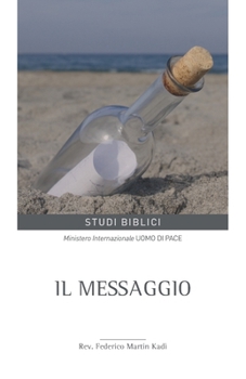 Paperback Il messaggio [Italian] Book