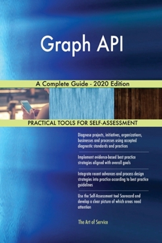 Paperback Graph API A Complete Guide - 2020 Edition Book
