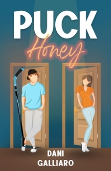 Puck Honey (Unintentional Puck Bunny)