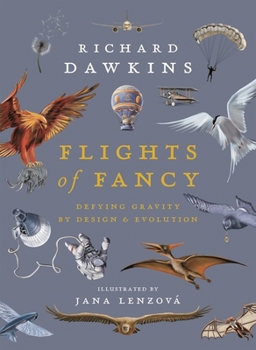 Hardcover Flights of Fancy: Defying Gravity by Design and Evolution Book