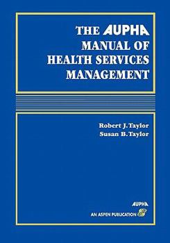 Paperback Aupha Manual of Health Services Management Book
