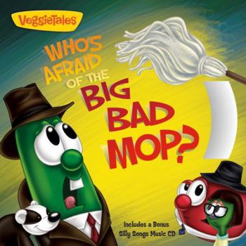 Paperback Who's Afraid of the Big Bad Mop?: Story Book with Silly Songs Music CD Book