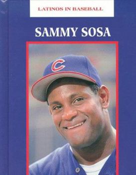 Library Binding Sammy Sosa (Latinos Baseball)(Oop) Book