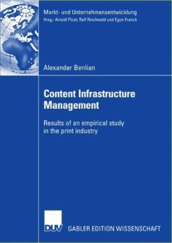 Paperback Content Infrastructure Management: Results of an Empirical Study in the Print Industry Book