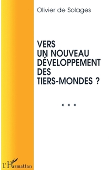 Paperback Vers un Nouveau Développement des Tiers-Mondes ? [French] Book