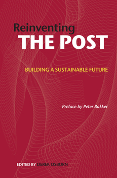 Paperback Reinventing the Post: Building a Sustainable Future Book