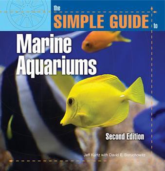 Paperback The Simple Guide to Marine Aquariums Book