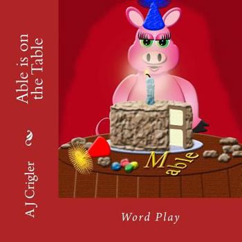 Paperback Able is on the Table: Word Play Book