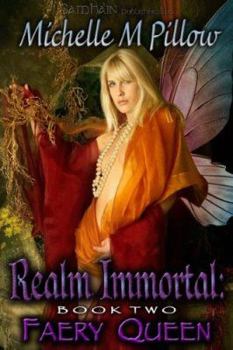 Paperback Faery Queen: Realm Immortal Book Two Book