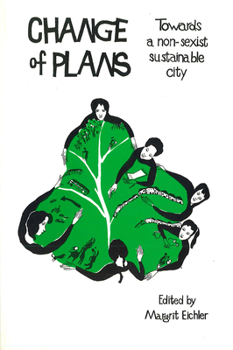 Paperback Change of Plans: Towards a Non-Sexist Sustainable City Book