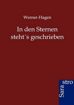 Paperback In den Sternen steht's geschrieben [German] Book