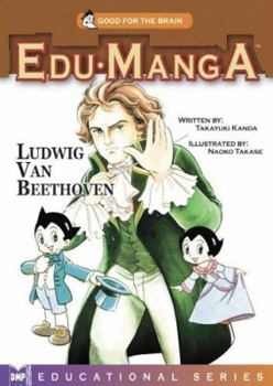 Edu-Manga: Beethoven (Educational Series) - Book  of the Edu Manga