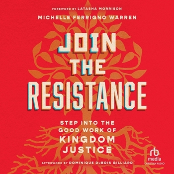 Audio CD Join the Resistance: Step Into the Good Work of Kingdom Justice Book