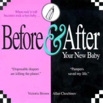 Paperback Before and After Your New Baby Book