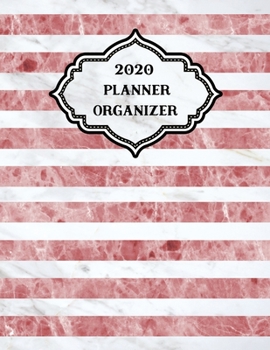 Paperback 2020 Weekly Monthly Planner Stripes Dark Pink White Marble: January to December Calendar Book