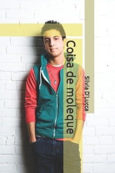 Paperback Coisa de moleque [Portuguese] Book