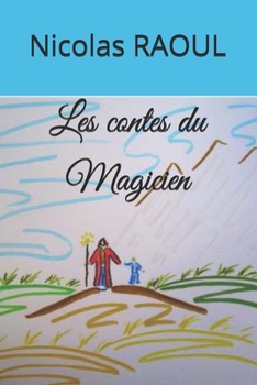 Paperback Les contes du Magicien [French] Book