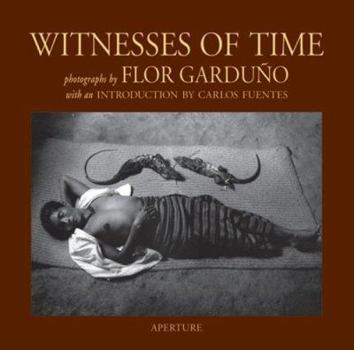 Hardcover Flor Garduño: Witnesses Of Time Book