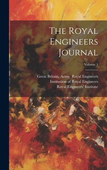 Hardcover The Royal Engineers Journal; Volume 1 Book