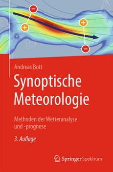 Hardcover Synoptische Meteorologie: Methoden Der Wetteranalyse Und -Prognose [German] Book