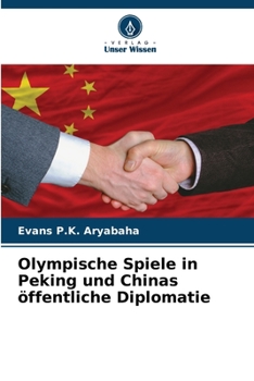 Paperback Olympische Spiele in Peking und Chinas öffentliche Diplomatie [German] Book