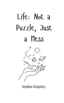 Paperback Life: Not a Puzzle, Just a Mess Book
